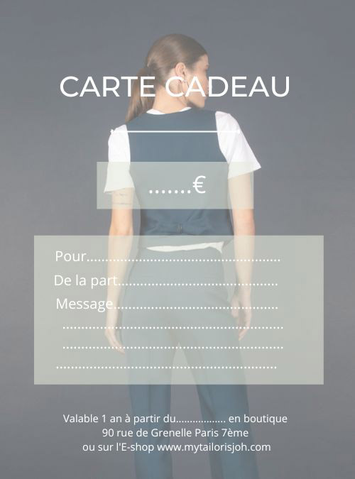 CARTE CADEAU - My Tailor Is Joh, la nouvelle marque de prêt à porter féminin, tailleurs, vestes, pantalons, robes, jupes, hauts, chaussures pour habiller les femmes.